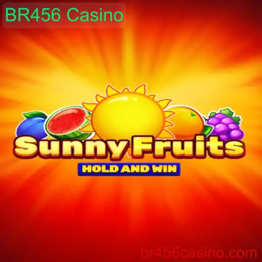 Descubra o Empolgante Mundo do Jogo SunnyFruits no BR456 Casino